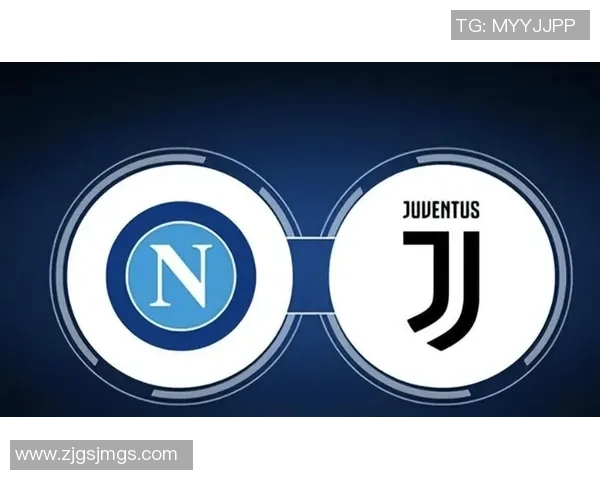 英超激战：那不勒斯与尤文图斯平局逆转瞬间引发转会热议